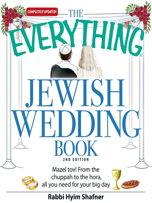 Title details for The Everything Jewish Wedding Book by Rabbi Hyim Shafner - Available